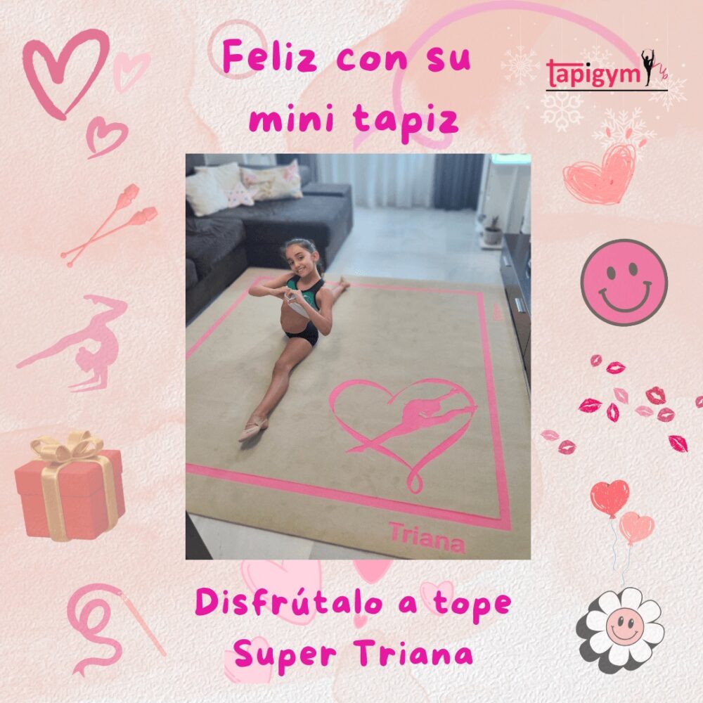 Muchas gracias Triana ❤️, seguro que disfrutaras de tu pasión por la gimnasia rítmica con tu mini tapiz, porque la ilusión de las gimnastas es nuestra principal motivación para seguir mejorando.

#minitapices #minicarpets #GR #RG #gimnasiarítmica #rhythmicgymnastic #rítmica #Entrenamiento #casa #RG #tapicespersonalizados

+ información: llamadas o mensajes de whatsapp o telegram en el +344644310330 o por email minitapices@tapigym.es en España, fuera España minicarpets@tapigym.com , o en nuestras redes sociales @tapigym